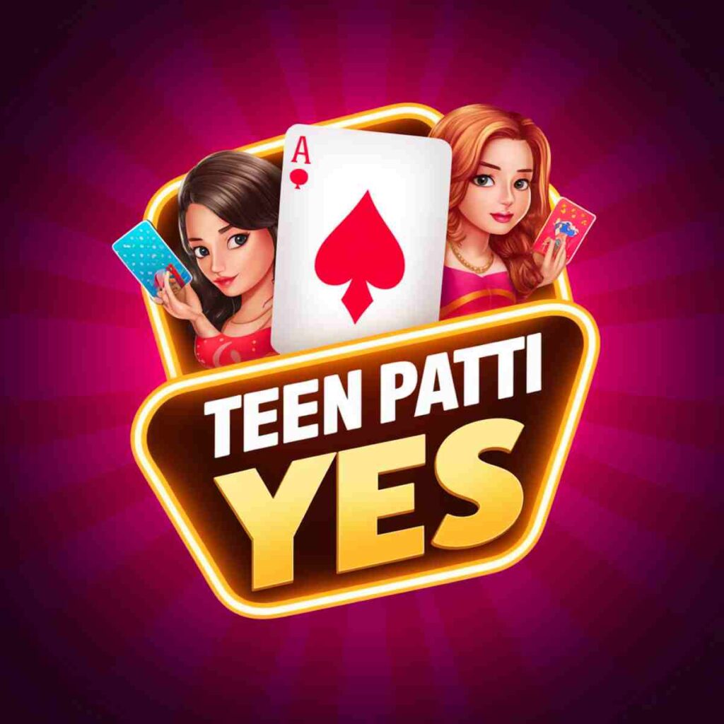 Teen Patti Yes Apk Download