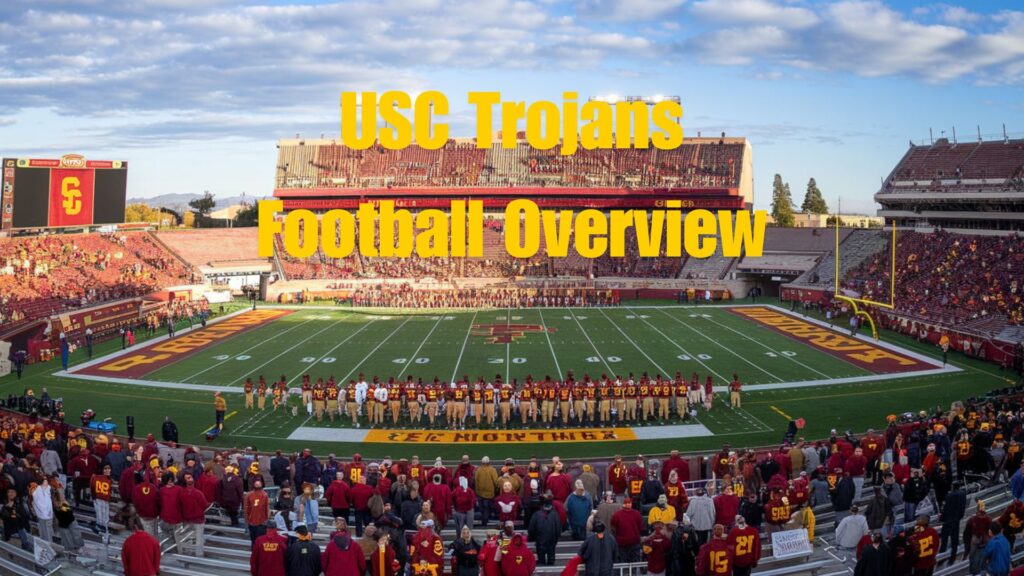 USC Trojans Football Overview